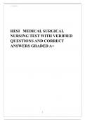 HESI MEDICAL SURGICAL NURSING TEST WITH VERIFIED QUESTIONS AND CORRECT ANSWERS GRADED A+