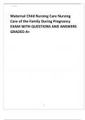 Maternal Child Nursing Care Nursing Care of the Family During Pregnancy EXAM WITH QUESTIONS AND ANSWERS GRADED A+