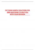 PAT EXAM SAMPLE SOLUTIONS FOR  2009 QUESTIONS TO HELP YOU  WITH YOUR REVISION