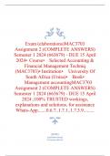 Exam &lpar;elaborations&rpar; MAC3703 Assignment 2 &lpar;COMPLETE ANSWERS&rpar; Semester 1 2024 &lpar;663679&rpar; - DUE 15 April 2024 &bull;&Tab;Course &bull;&Tab;Selected Accounting & Financial Management Techniq &lpar;MAC3703&rpar; &bull;&Tab;Institution &bull;&Tab;University Of South Africa &lpar;Unisa&rpar; &bull;&Tab;Book &bull;&Tab;Management account