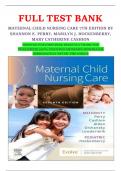 FULL TEST BANK  MATERNAL CHILD NURSING CARE 7TH EDITION BY SHANNON E. PERRY, MARILYN J. HOCKENBERRY, MARY CATHERINE CASHION  PRINTED PDF|ORIGINAL DIRECTLY FROM THE PUBLISHER|100% VERIFIED ANSWERS 2024/2025