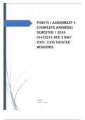 PUB3701 Assignment 4 (COMPLETE ANSWERS) Semester 1 2024 (643227)- DUE 2 May 2024 ;100% TRUSTED workings, explanations and solutions. 