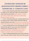 ATI PEDIATRIC TESTBANK 400 QUESTIONS WITH VERIFIED CORRECT ANSWERS 2024. A+
