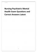 Nursing Psychiatric Mental Health Exam Questions and Correct Answers Latest