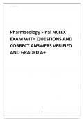 Pharmacology Final NCLEX EXAM WITH QUESTIONS AND CORRECT ANSWERS VERIFIED AND GRADED A+