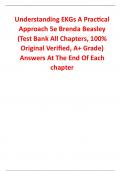 Test Bank for Understanding EKGs A Practical Approach 5th Edition By Brenda Beasley (All Chapters, 100% Original Verified, A+ Grade)