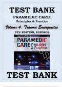 TEST BANK for PARAMEDIC CARE: PRINCIPLES & PRACTICE 5TH EDITION Volume 4 Trauma Emergencies BLEDSOE