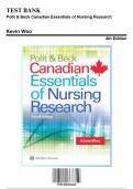Test Bank - Polit & Beck Canadian Essentials of Nursing Research, 4th Edition (Woo, 9781496301468), Chapter 1-18 | Rationals Included