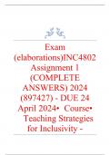 Exam (elaborations) INC4802 Assignment 1 (COMPLETE ANSWERS) 2024 (897427) - DUE 24 April 2024 •	Course •	Teaching Strategies for Inclusivity - INC4802 (INC4802) •	Institution •	University Of South Africa (Unisa) •	Book •	Inclusive Classroom INC4802 Assign