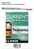 Test Bank - CURRENT Diagnosis and Treatment Pediatrics, 24th Edition (Levin, 9781259862908), Chapter 1-46 | Rationals Included