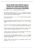 Home Health Aide (AHCA) Agency Health Care Administration Exam Questions and Answers 2023/2024