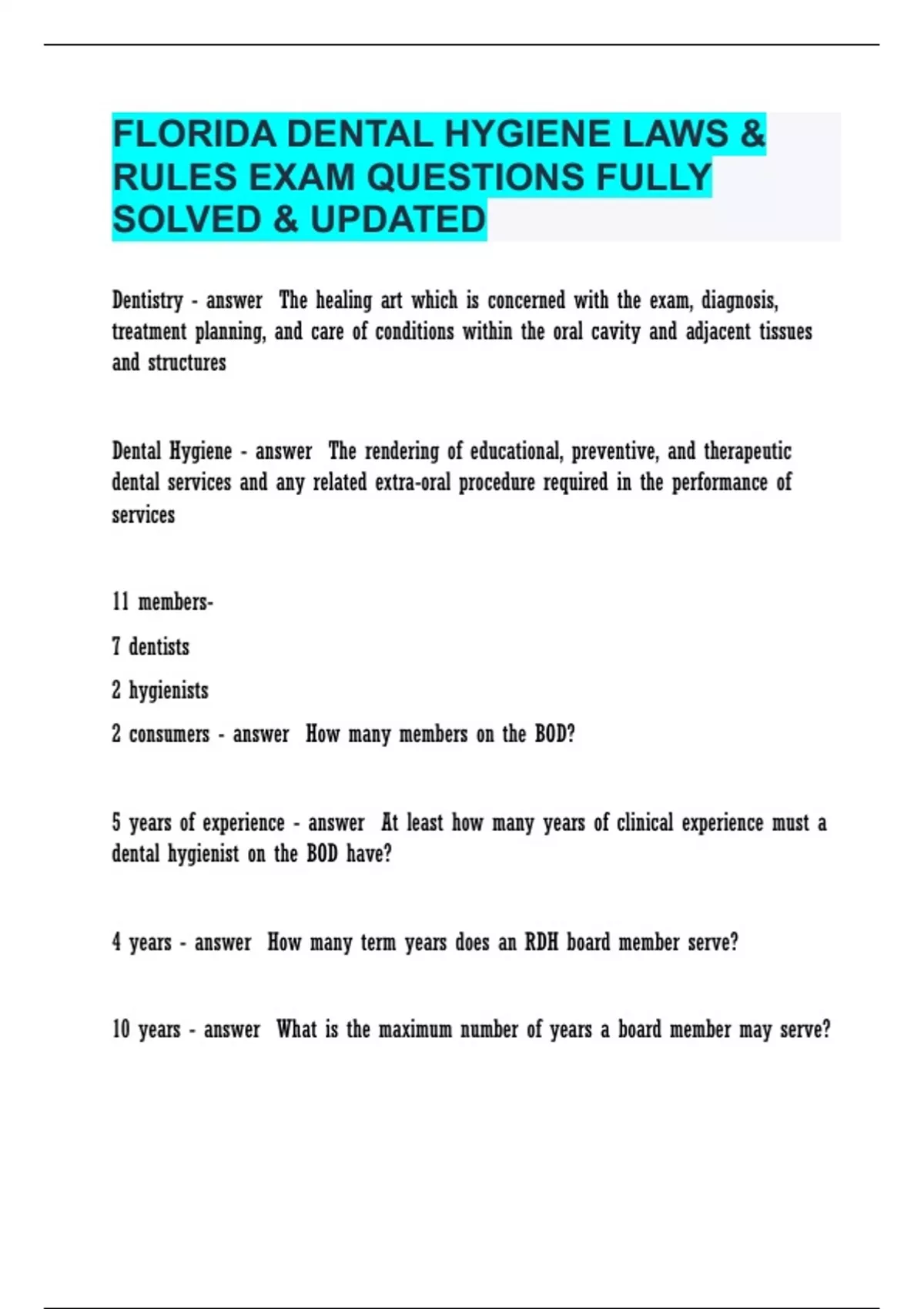 FLORIDA DENTAL HYGIENE LAWS & RULES EXAM QUESTIONS FULLY SOLVED