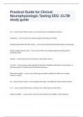 Practical Guide for Clinical Neurophysiologic Testing EEG -CLTM study guide Question and answers correctly solved 2024 