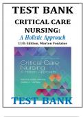 Test Bank For Critical Care Nursing&colon; A Holistic Approach 11th Edition by Patricia G&period; Morton&semi; Dorrie K&period; Fontaine 9781496315625 Chapter 1-56 Complete Guide &period;