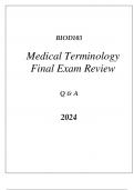 BIOD103 MEDICAL TERMINOLOGY FINAL EXAM REVIEW Q & A 2024