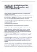ALU 301, Ch. 11 NEUROLOGICAL DISORDERS Exam Questions and Answers(SCORED A)