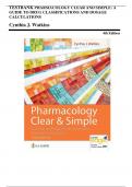 TESTBANK FOR PHARMACOLOGY CLEAR AND SIMPLE: A  GUIDE TO DRUG CLASSIFICATIONS AND DOSAGE  CALCULATIONS Cynthia J. Watkins