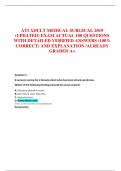 ATI ADULT MEDICAL SURGICAL 2019  &lpar;UPDATED&rpar; EXAM ACTUAL 100 QUESTIONS  WITH DETAILED VERIFIED ANSWERS &lpar;100&percnt;  CORRECT&rpar; AND EXPLANATION &sol;ALREADY  GRADED A&plus;