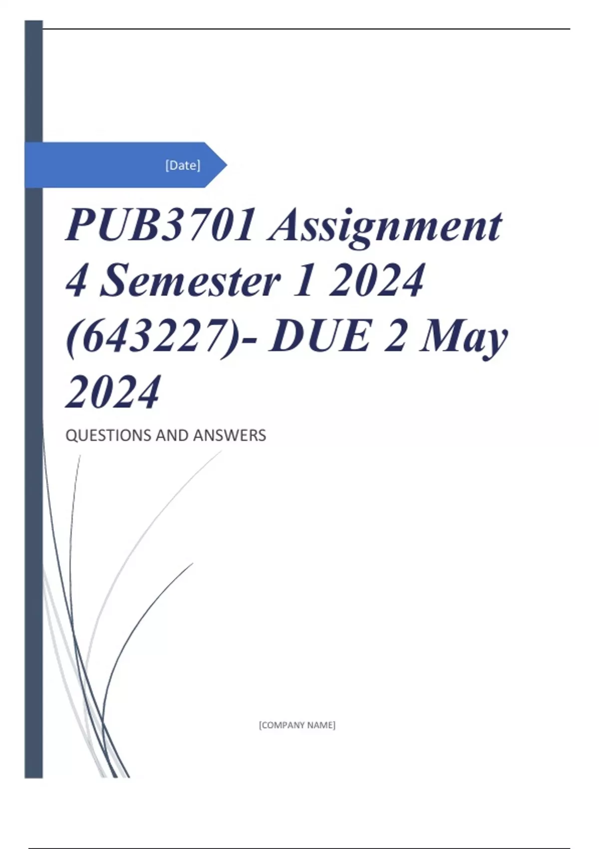 PUB3701 Assignment 4 Semester 1 2024 (643227)- DUE 2 May 2024 - PUB3701 ...