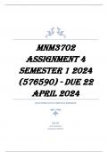MNM3702 Assignment 4 Semester 1 2024 (576590) - DUE 22 April 2024