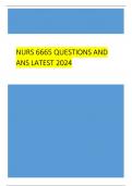 NURS 6665 QUESTIONS AND ANS LATEST 2024