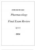 (WGU D398) HLTH 2422 PHARMACOLOGY FINAL EXAM REVIEW Q & A 2024.