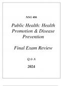 &lpar;UOP&rpar; NSG 486 PUBLIC HEALTH COMPREHENSIVE FINAL EXAM REVIEW Q & A 2024