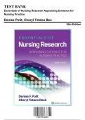 Test Bank - Essentials of Nursing Research Appraising Evidence for Nursing Practice 10 Edition by Denise Polit, 9781975141851, Chapter 1-18, Include Rationale