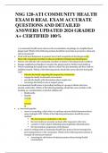 NSG 120-ATI COMMUNITY HEALTH EXAM B REAL EXAM ACCURATE QUESTIONS AND DETAILED ANSWERS UPDATED 2024 GRADED A&plus; CERTIFIED 100&percnt; 