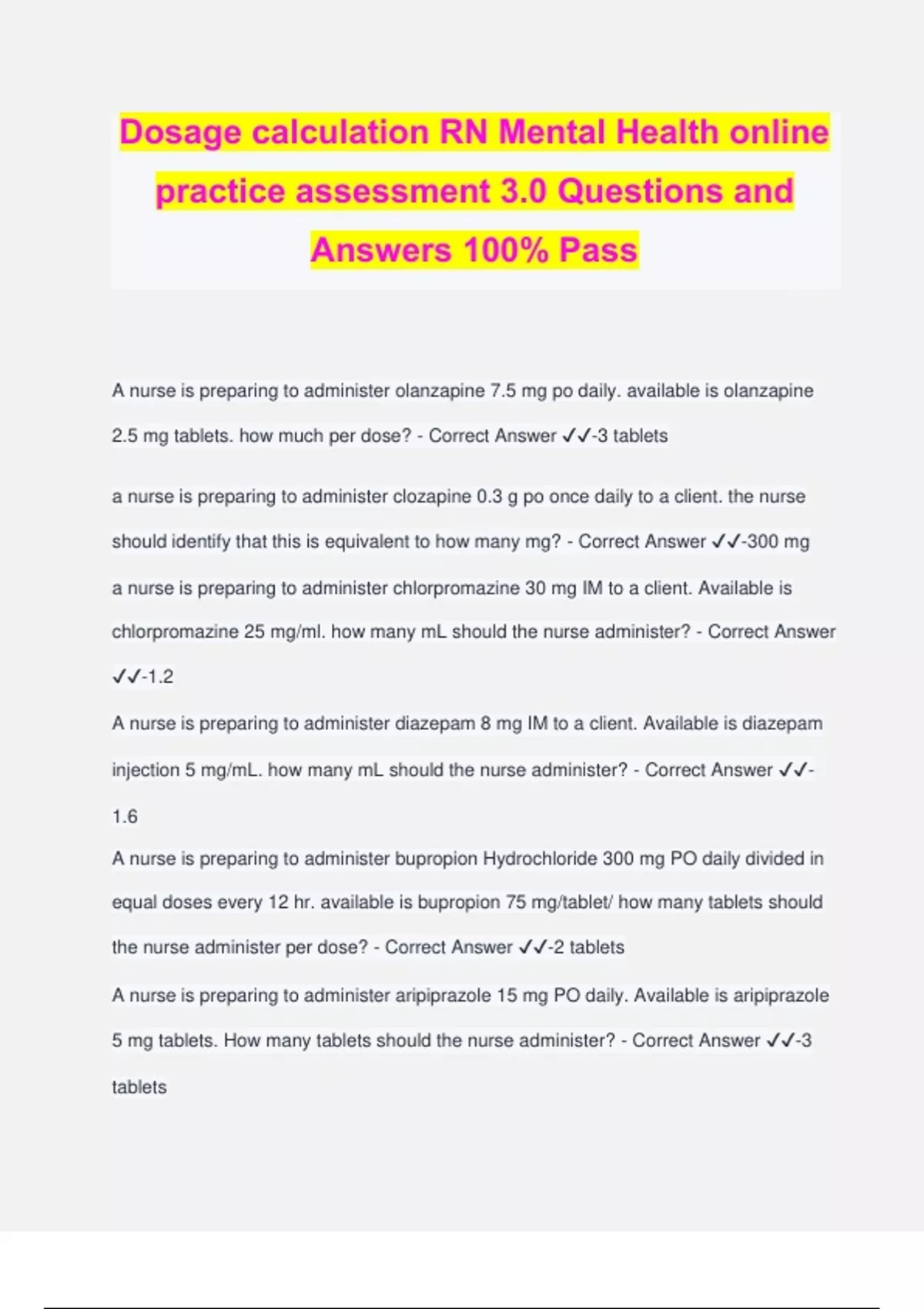 Dosage calculation RN Mental Health online practice assessment 3.0 Questions and Answers 100% ...