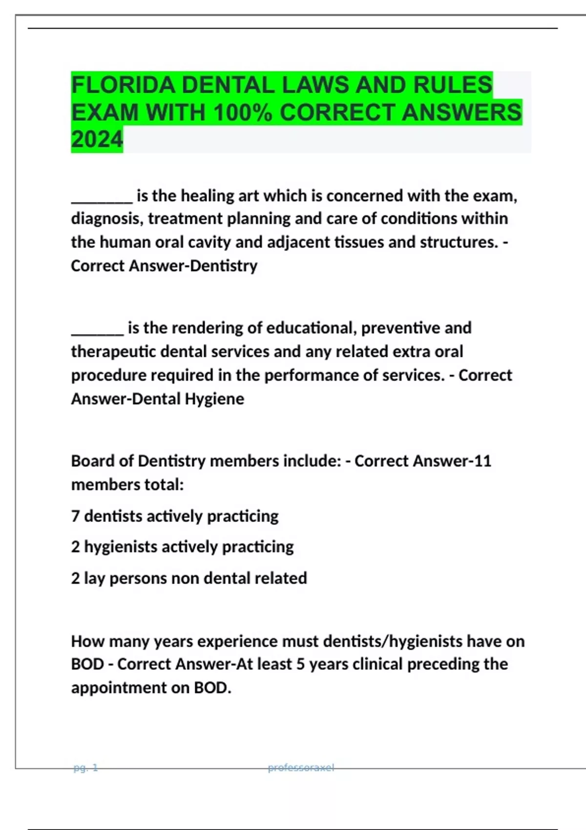 FLORIDA DENTAL LAWS AND RULES EXAM WITH 100 CORRECT ANSWERS 2024