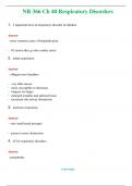 NR 366 Ch 40 Respiratory Disorders  (Latest 2024 / 2025) Questions and Answers (Verified Answers)