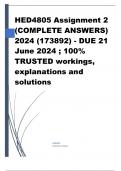 HED4805 Assignment 2 (COMPLETE ANSWERS) 2024 (173892) - DUE 21 June 2024 ; 100% TRUSTED workings, explanations and solutions. 
