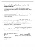 Conservation Biology Final Exam Questions with complete solutions&period;