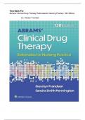 Test Bank - Abrams’ Clinical Drug Therapy: Rationales for Nursing Practice, 13th Edition (Frandsen, 2024), Chapter 1-61 ,latest edition