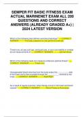 SEMPER FIT BASIC FITNESS EXAM ACTUAL MARINENET EXAM ALL 200 QUESTIONS AND CORRECT ANSWERS &lpar;ALREADY GRADED A&plus;&rpar; &vert; 2024 LATEST VERSION