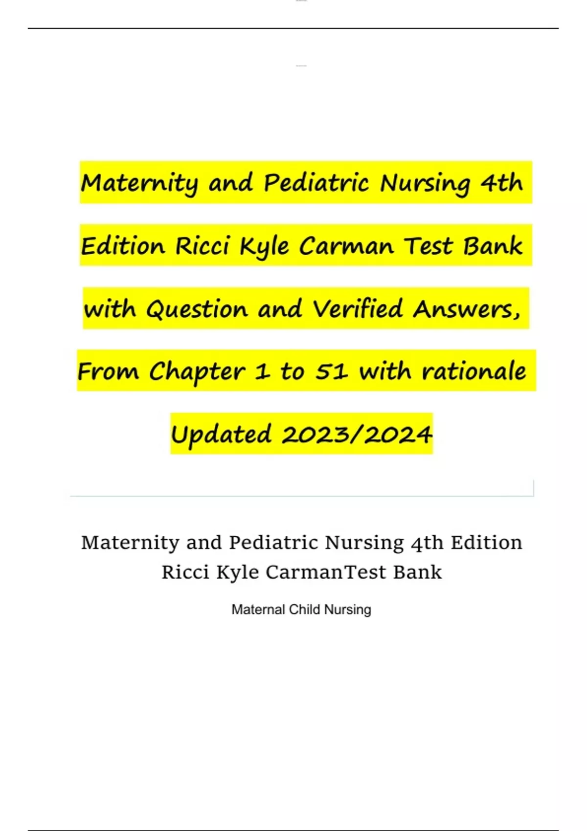 Maternity and Pediatric Nursing 4th Edition Ricci Kyle Carman Test Bank
