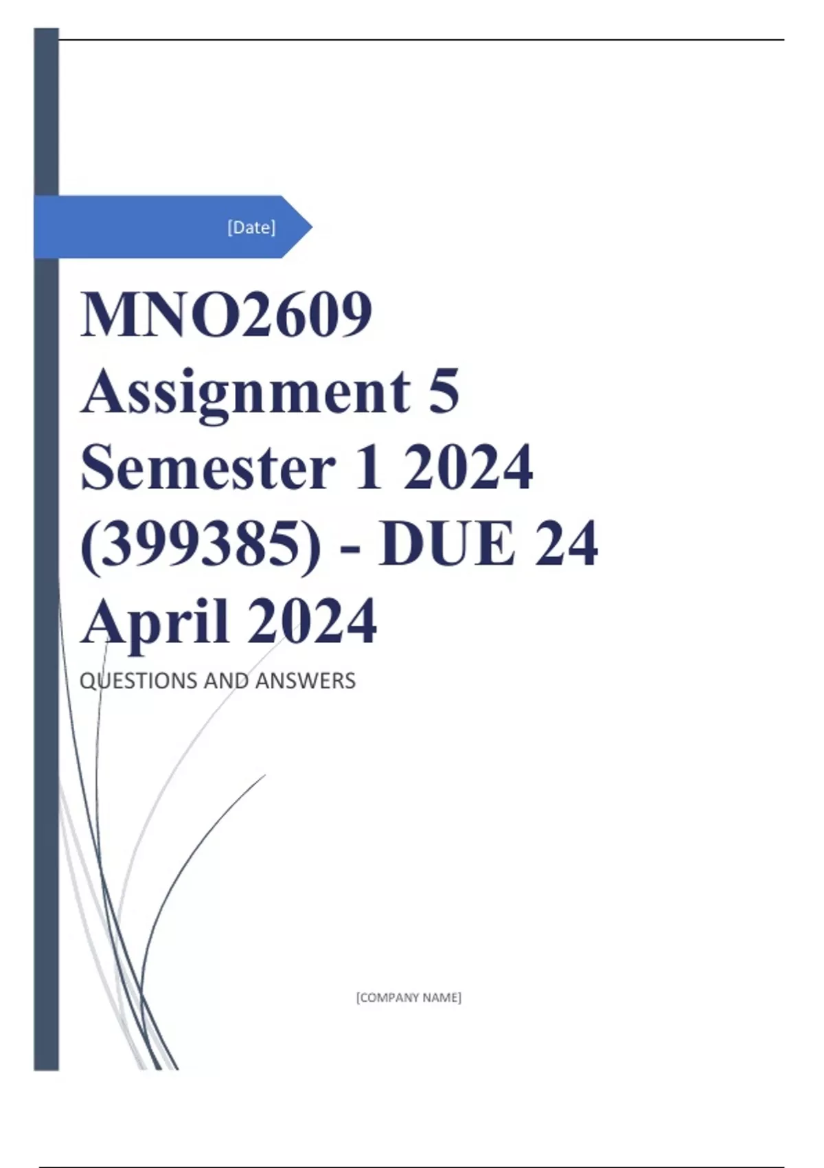 MNO2609 Assignment 5 Semester 1 2024 (399385) - DUE 24 April 2024 ...