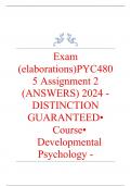 Exam &lpar;elaborations&rpar; PYC4805 Assignment 2 &lpar;ANSWERS&rpar; 2024 - DISTINCTION GUARANTEED &bull;&Tab;Course &bull;&Tab;Developmental Psychology - PYC4805 &lpar;PYC4805&rpar; &bull;&Tab;Institution &bull;&Tab;University Of South Africa &lpar;Unisa&rpar; &bull;&Tab;Book &bull;&Tab;Developmental Psychology Well-structured PYC4805 Assignmen