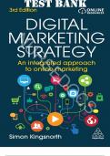 TEST BANK for Digital Marketing Strategy: An Integrated Approach to Online Marketing 3rd Edition by Simon Kingsnorth. All Chapters 1-22. (Complete Download).