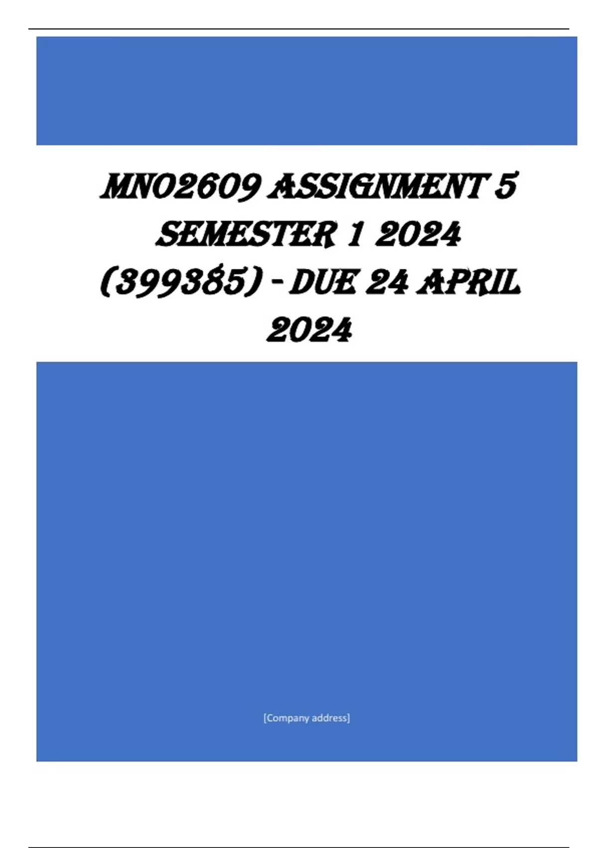 MNO2609 Assignment 5 Semester 1 2024 (399385) - DUE 24 April 2024 ...