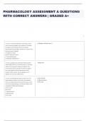 PHARMACOLOGY ASSESSMENT A QUESTIONS WITH CORRECT ANSWERS &vert; GRADED A&plus;