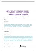 APEA 3P EXAM PREP5 DERMATOLOGY  QUESTIONS WITH 100&percnt; CORRECT  ANSWERS AND EXPLANATIONS