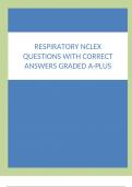 NSG 403 NCLEX RESPIRATORY EXAM 100 QUESTIONS AND ANSWERS 100% CORRECT/VERIFIED BEST GRADED A+ LATEST UPDATE,RATED A+.