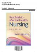 Test Bank for Psychiatric Mental Health Nursing, 9th Edition by Videbeck, 9781975184773, Covering Chapters 1-24 | Includes Rationales