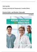 Test Bank - Nursing Leadership and Management, 3rd Canadian Edition (Kelly, 2016), Chapter 1-23 | All Chapters