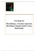 Test Bank for Microbiology, A Systems Approach, 6th Edition, Marjorie Kelly Cowan, Heidi Smith A+