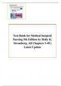 Test Bank for Medical Surgical Nursing 5th Edition by Holly K. Stromberg, All Chapters 1-49 | Latest Update A+