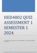 HED4802 QUIZ ASSESSMENT 1 SEMESTER 1 2024. This document contains marked answers for a QUIZ ASSESSMENT 1.  100% PASS GUARANTEED....... ALL THE BEST 