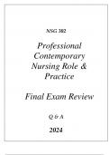 (UOP) NSG 302 PROFESSIONAL CONTEMPORARY NURSING ROLE & PRACTICE FINAL EXAM REVIEW